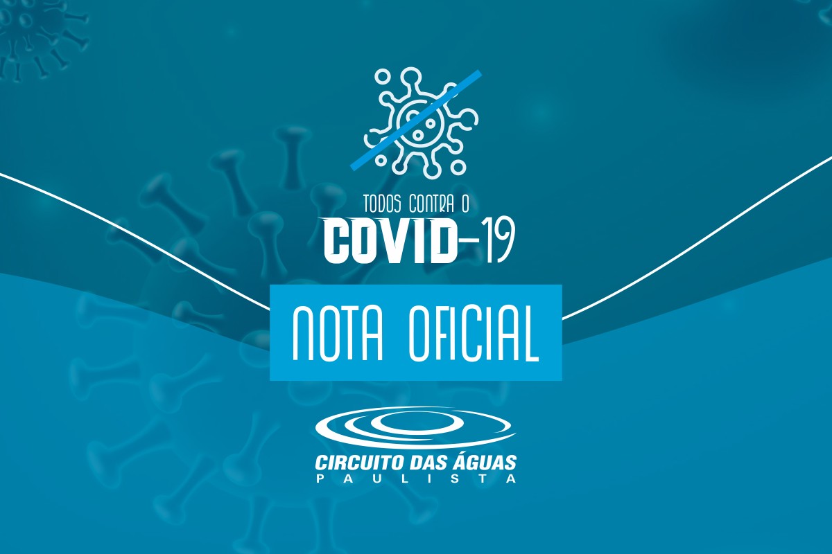 Cidades do Circuito das Águas Paulista seguem determinação do Governo do Estado de São Paulo e entrarão na Fase Vermelha até dia 19 de Março