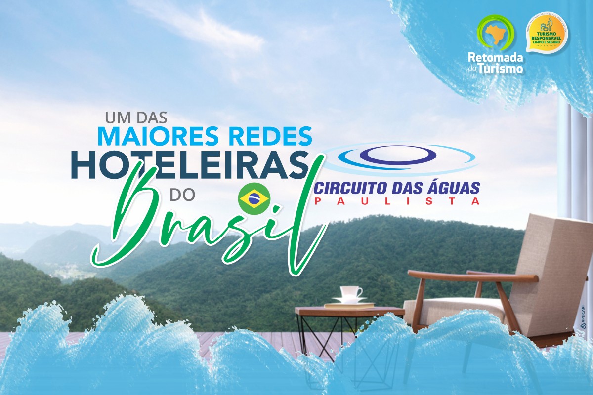 Circuito das Águas Paulista concentra uma das maiores Redes Hoteleiras do Brasil